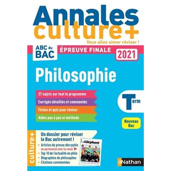 Annales Bac 2021 Philosophie - Culture +