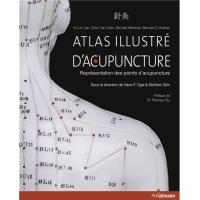 Atlas Illustré d'acupuncture