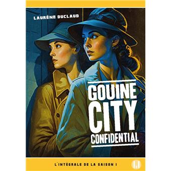 Gouine city confidential