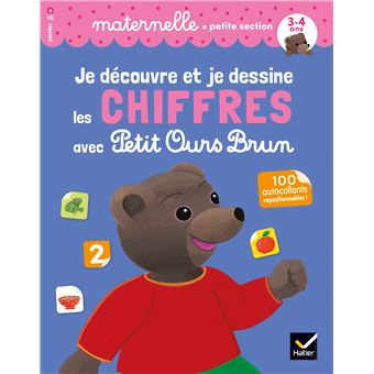 Je découvre et je dessine les chiffres avec Petit Ours Brun - petite section