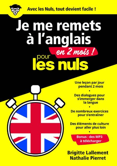 Pour Les Nuls Je Me Remets A L Anglais En 2 Mois Pour Les Nuls Brigitte Lallement Nathalie Pierret Lallement Broche Achat Livre Fnac