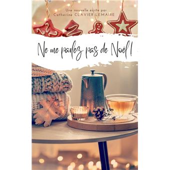 Ne me parlez pas de Noël ! - 1