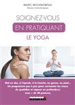 Soignez-vous en pratiquant le yoga