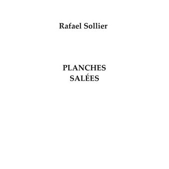Planches salées