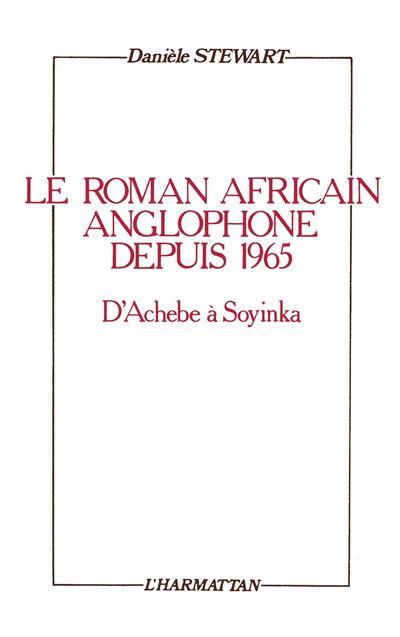 Roman africain anglophone depuis 1965