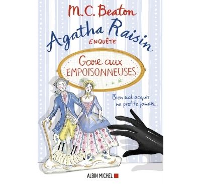 Agatha Raisin 24 - Gare aux empoisonneuses