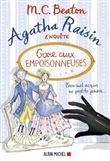 Agatha Raisin enquête 24 - Gare aux empoisonneuses