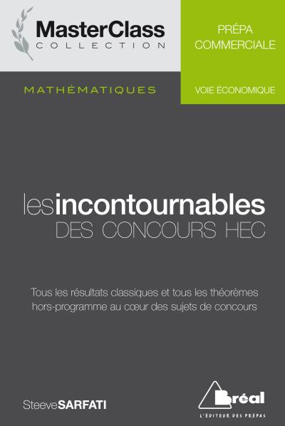 Les incontournables en maths des concours HEC ECE