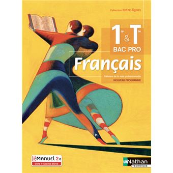 Français 1ère/Term Bac Pro (Entre-lignes) Livre + licence élève - 2020