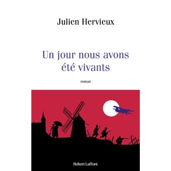 Un jour nous avons été vivants