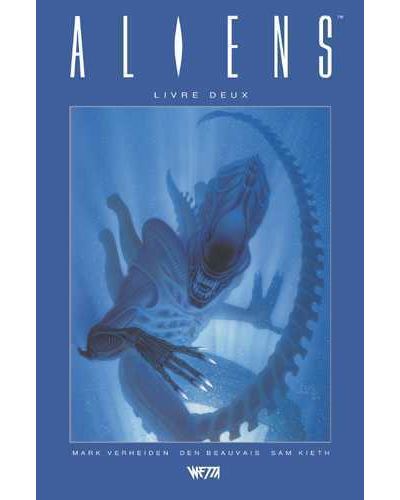 ALIENS, livre deux - Edition Hardcore (Den Beauvais)