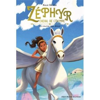 Zéphyr, cheval de l'Olympe - tome 1