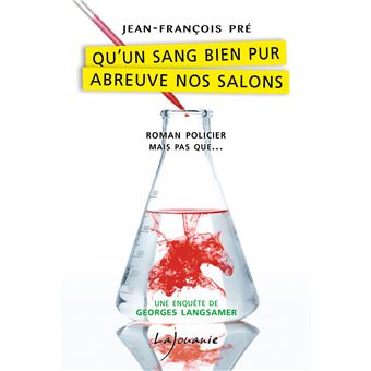Qu'un sang bien pur abreuve nos salons