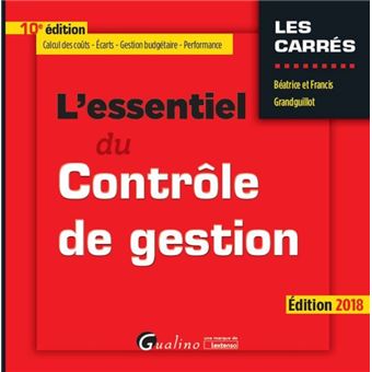 L Essentiel Du Controle De Gestion 10eme Edition - 