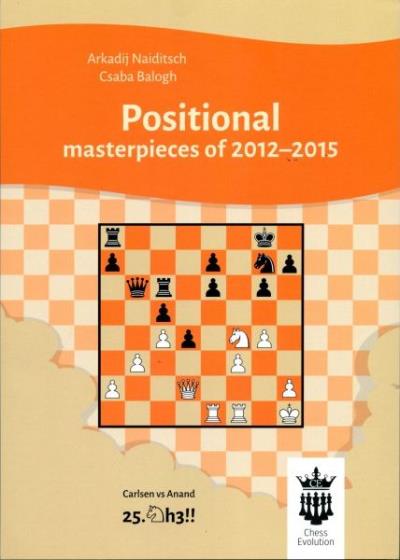 Positional masterpieces of 2012-2015 - Naiditsch Arkadij - broché