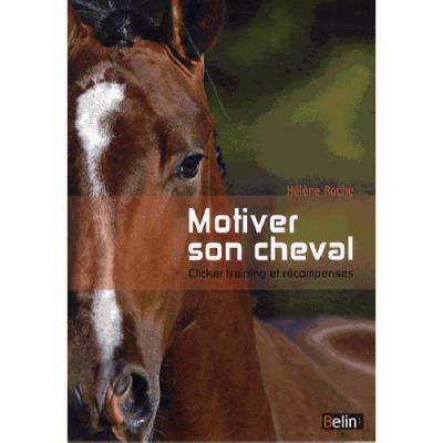 Motiver son cheval
