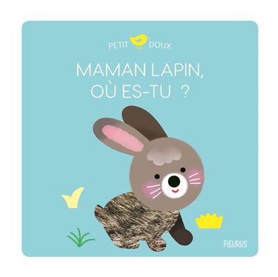 Maman lapin, où es-tu ? - Mélisande Luthringer - cartonné