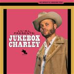 Lil G.L. Presents: Jukebox Charley - Vinilo