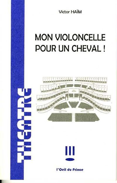 Mon violoncelle pour un cheval