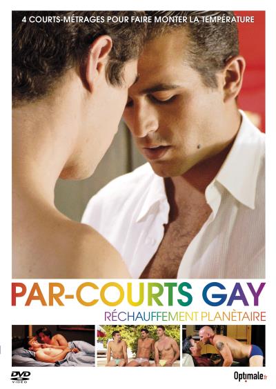 Par-courts gay : Réchauffement planètaire - DVD