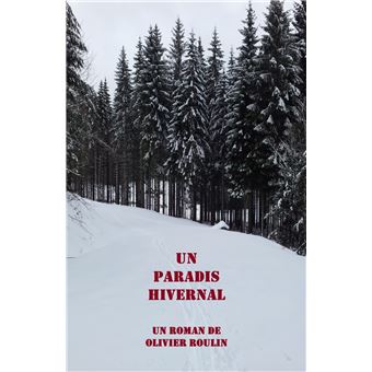 Un paradis hivernal