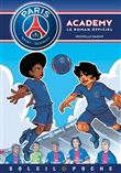Paris Saint-Germain Academy - Nouvelle saison