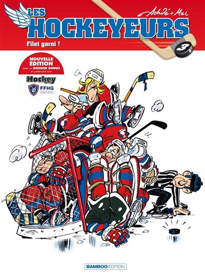 Les Hockeyeurs - tome 3 - Filet garni !