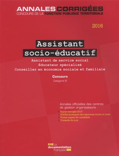 Assistant socio-éducatif 2016, Catégorie B