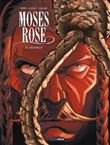 Moses Rose - volume 3 - Deguello