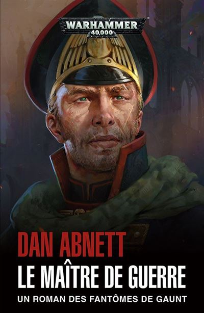 Le maitre de guerreun roman des fantomes de gaunt