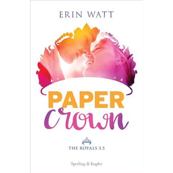 La princesse de Papier», Erin Watt: découvrez l'avis de notre communauté de  lecteurs