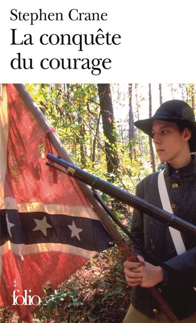 La Conquête du courage - Stephen Crane - (donnée non spécifiée)