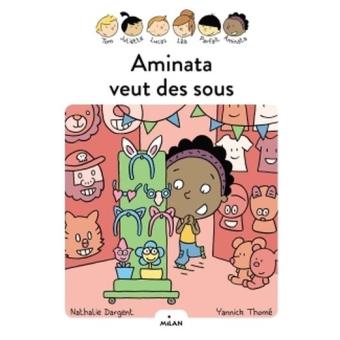 Aminata veut des sous