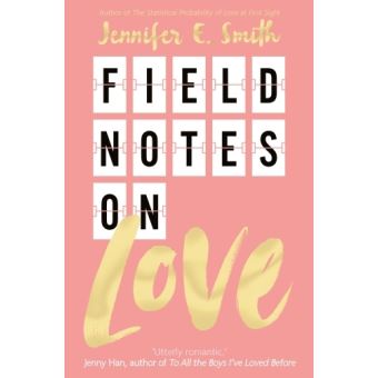 FIELD NOTES ON LOVE