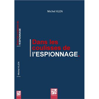 Dans les coulisses de l'espionnage