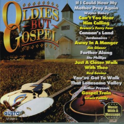 Oldies but gospel