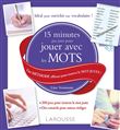 15 minutes par jour pour jouer avec les mots