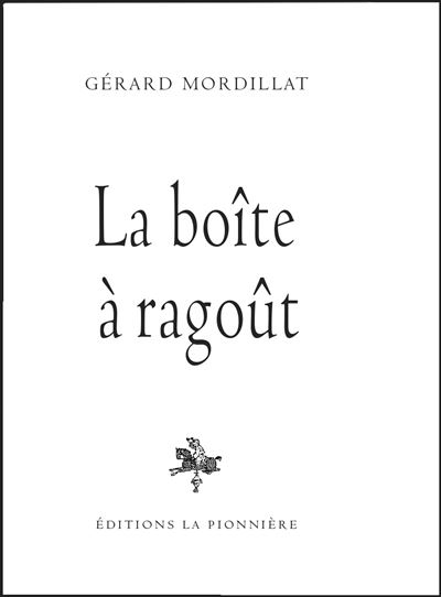 La boite a ragout