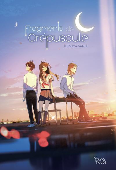 Fragments de crépuscule (ROMAN) - Tetsuya Sano - broché