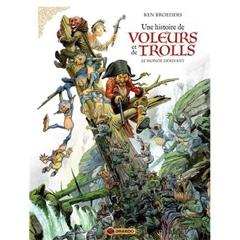 Une histoire de voleurs et de trolls - vol. 01/3