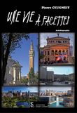 Une vie à facettes