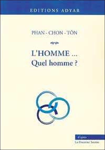 Homme. quel homme ? D'après la D.S. - Chon-Tôn Phan - broché