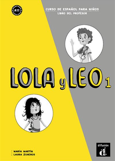Curso de Espanol para Ninos, Lola y Leo, A11