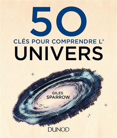 50 cles pour comprendre l'univers