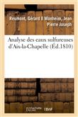 Analyse des eaux sulfureuses d'Aix-la-Chapelle