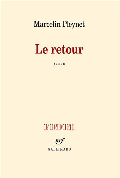Le retour - Marcelin Pleynet - broché