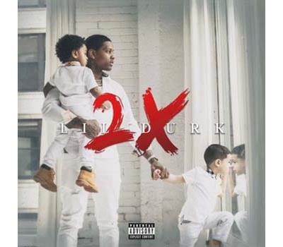 Lil durk 2x