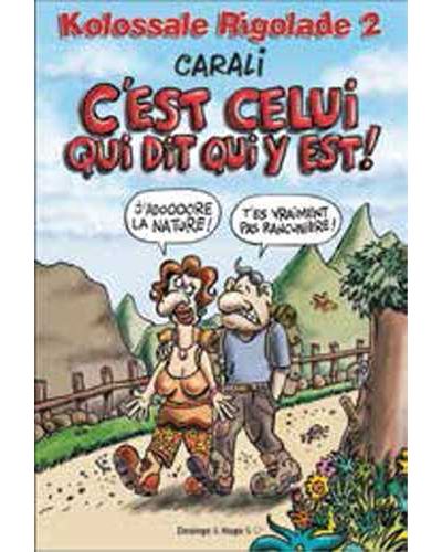C'est celui qui dit qui y est !