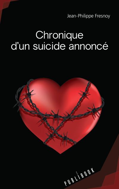 Chronique d'un suicide annoncé