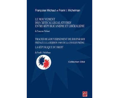 Le mouvement des Critical Legal Studies entre républicanisme et libéralisme